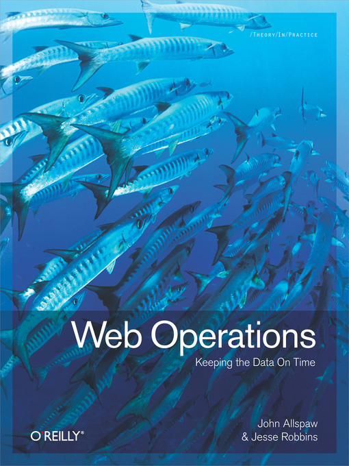 Title details for Web Operations by John Allspaw - Available